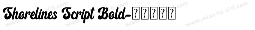 Shorelines Script Bold字体转换